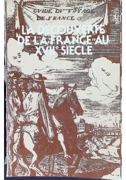 La decouverte de la france au xvii siecle