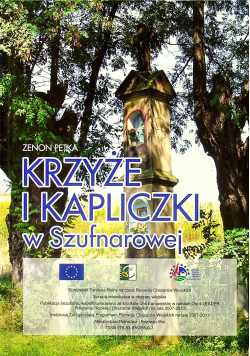 Krzyże i kapliczki w Szufnarowej