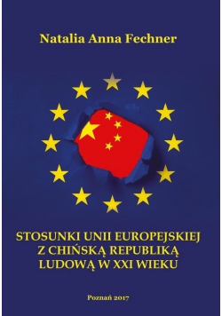 Stosunki Unii Europejskiej z Chińską Republiką Ludową w XXI wieku/Wyższa Szkoła Bezpieczeństwa