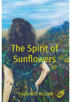 The Spirit of Sunflowers