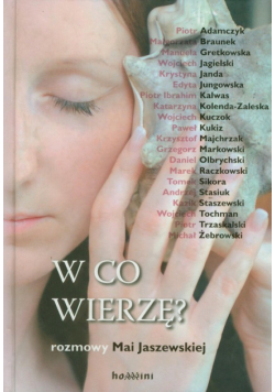W co wierzę ?