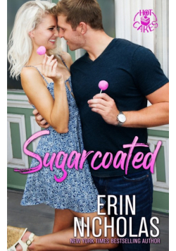 Sugarcoated (Hot Cakes Book One)