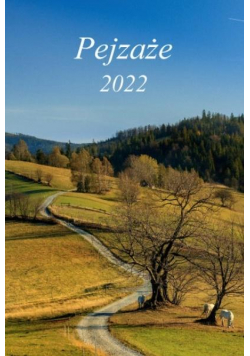 Kalendarz 2022 Ścienny wieloplanszowy Pejzaże