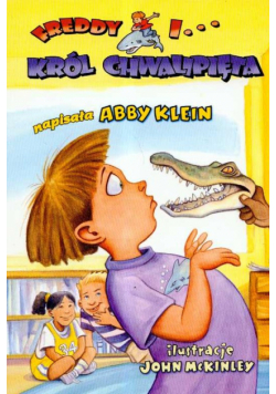 Klein Abby - Freddy i król chwalipięta