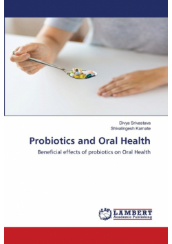Probiotics and Oral Health