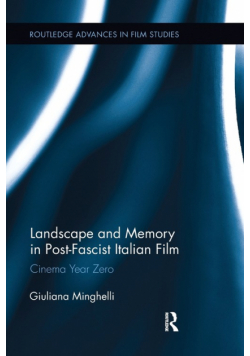 Landscape and Memory in Post-Fascist Italian Film
