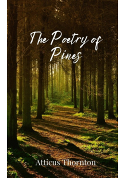 The Poetry of Pines