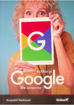Aplikacje Google dla seniorów