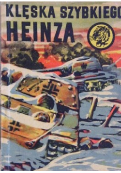 Klęska szybkiego Heinza