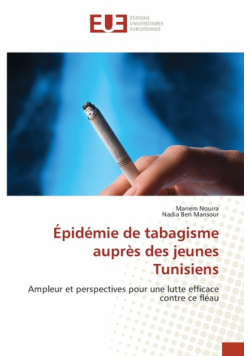 Épidémie de tabagisme auprès des jeunes Tunisiens