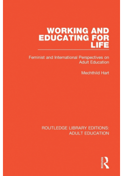 Working and Educating for Life