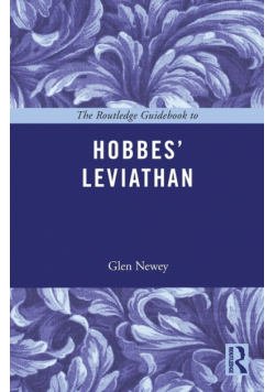 The Routledge Guidebook to Hobbes' Leviathan