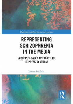 Representing Schizophrenia in the Media