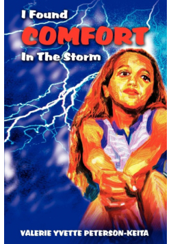 I Found Comfort In The Storm