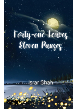 Forty-one Leaves  Eleven Pauses