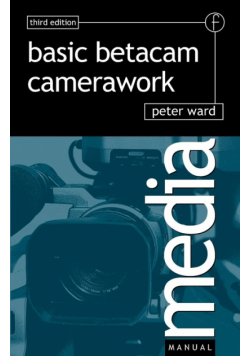 Basic Betacam Camerawork