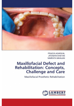 Maxillofacial Defect and Rehabilitation