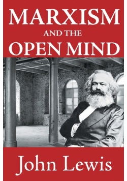 Marxism and the Open Mind