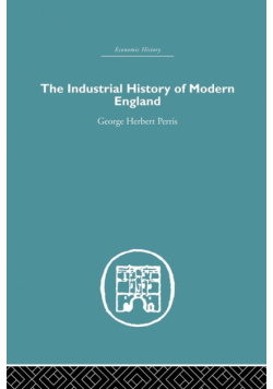 The Industrial History of Modern England