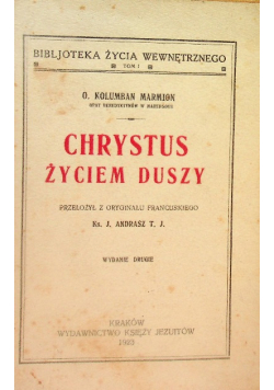 Chrystus życiem duszy 1923 r.