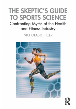 The Skeptic's Guide to Sports Science