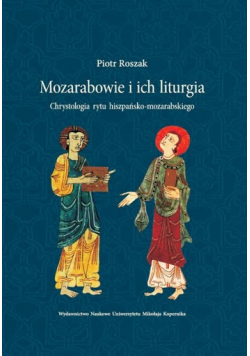 Mozarabowie i ich liturgia