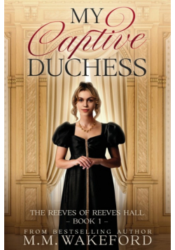 My Captive Duchess