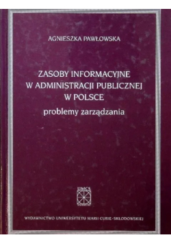 Zasoby informacyjne w administracji publicznej w Polsce