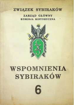 Wspomnienia Sybiraków Tom 6