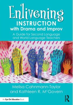 Enlivening Instruction with Drama and Improv