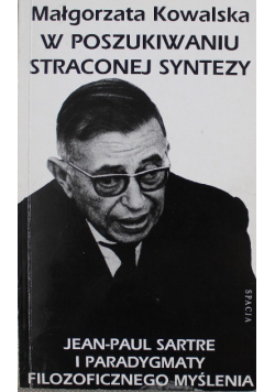 W poszukiwaniu straconej syntezy