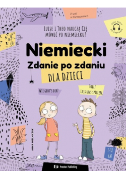 Niemiecki dla dzieci. Zdanie po zdaniu
