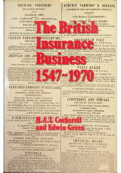 The british insurance business 1547-1970