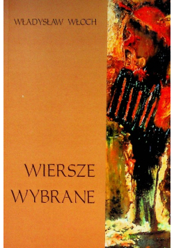 Włoch Wiersze wybrane