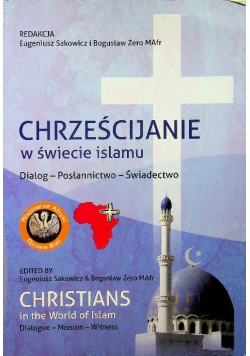 Chrześcijanie w Świecie Islamu