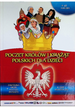 Poczet królów i książąt polskich dla dzieci