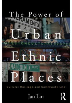 The Power of Urban Ethnic Places