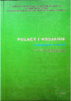 Polacy i Rosjanie przezwyciężanie uprzedzeń