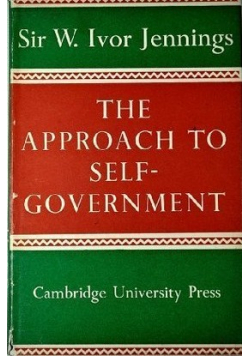 The Approach to self government