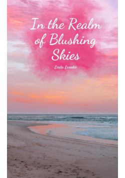 In the Realm of Blushing Skies