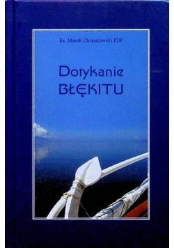 Dotykanie błękitu