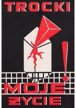 Trocki moje życie reprint z 1930 r