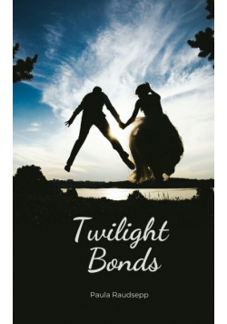 Twilight Bonds
