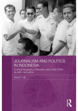 Journalism and Politics in Indonesia