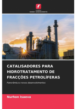 Catalisadores Para Hidrotratamento De Fracções Petrolíferas