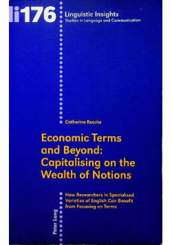 Economic Terms and Beyond: Capitalising on the Wealth of Notions