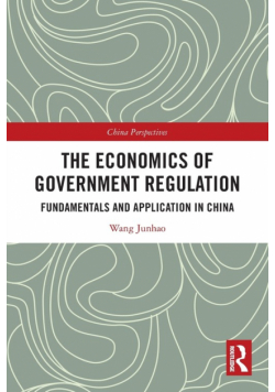 The Economics of Government Regulation