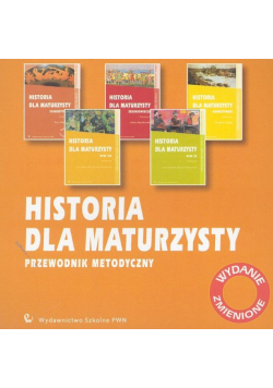 Historia dla maturzysty: Przewodnik metodyczny CD
