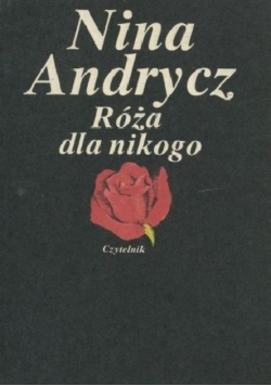 Róża dla nikogo