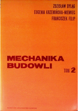 Mechanika Budowli Tom 2